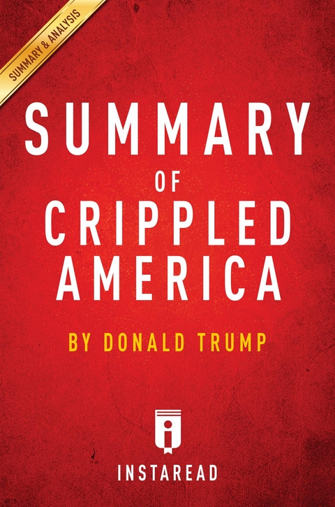 Guide to Donald J. Trump's Crippled America -  . IRB Media