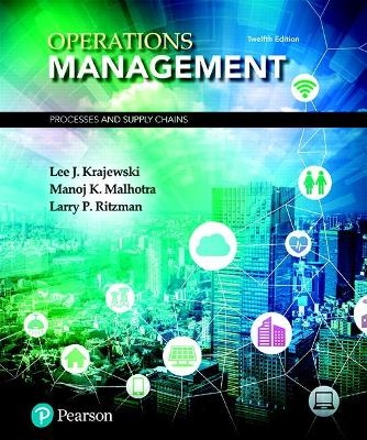 Operations Management - Lee Krajewski, Manoj Malhotra, Larry Ritzman