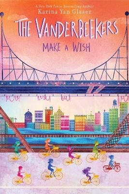 The Vanderbeekers Make a Wish - Karina Yan Glaser