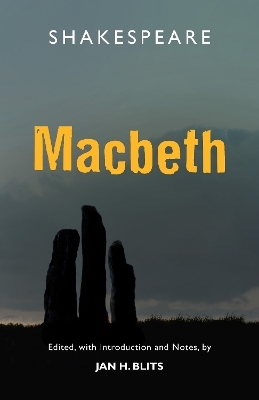 The Tragedy of Macbeth - William Shakespeare, Jan H. Blits