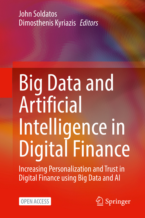 Big Data and Artificial Intelligence in Digital Finance - 