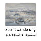 Strandwanderung - Ruth Schmidt Stockhausen