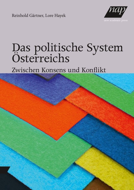 Das politische System Österreichs - Reinhold Gärtner, Lore Hayek