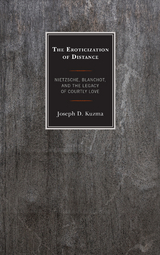 Eroticization of Distance -  Joseph D. Kuzma