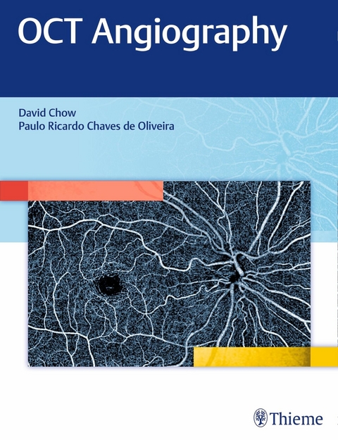 OCT Angiography - David Chow