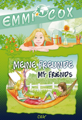 Emmi Cox - Meine Freunde/My Friends - Prusko, Solveig Ariane