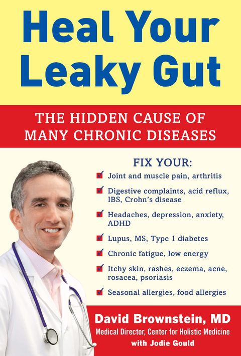 Heal Your Leaky Gut - David Brownstein