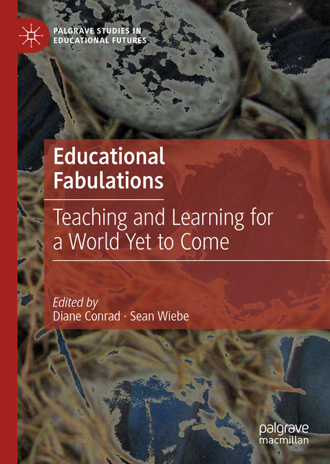 Educational Fabulations - 