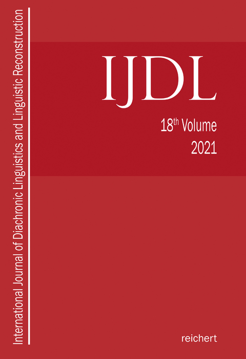 International Journal of Diachronic Linguistics and Linguistic Reconstruction - Eugen Hill, Martin Joachim Kümmel, Stefan Schumacher