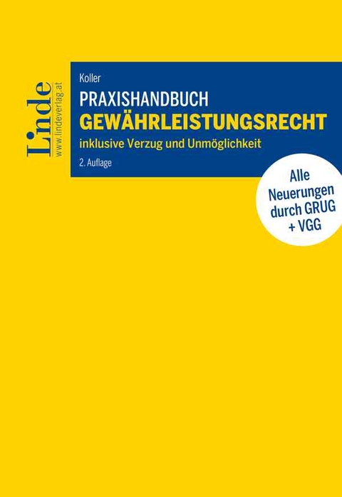 Praxishandbuch Gewährleistungsrecht - Carsten Koller