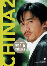 Directory of World Cinema: China 2 - 