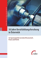 50 Jahre Berufsbildungsforschung in Österreich - 