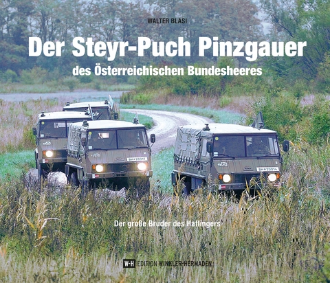 Der Steyr-Puch Pinzgauer des Österreichischen Bundesheeres - Walter Blasi