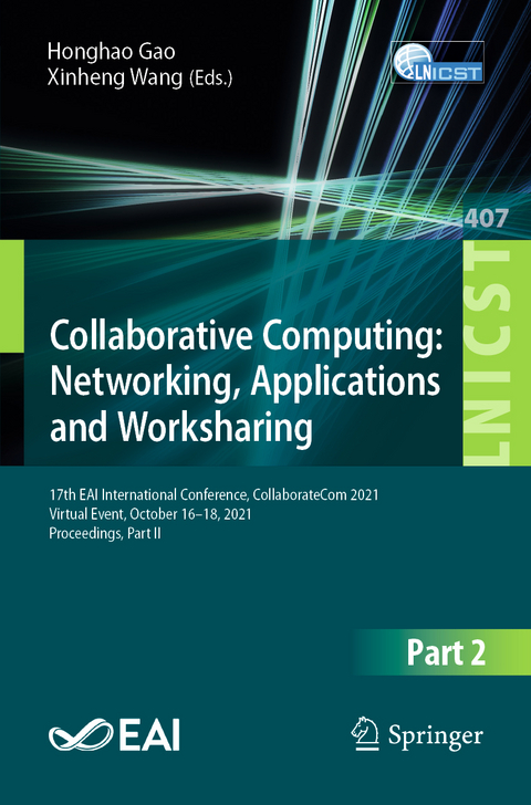 Collaborative Computing: Networking, Applications and Worksharing - 