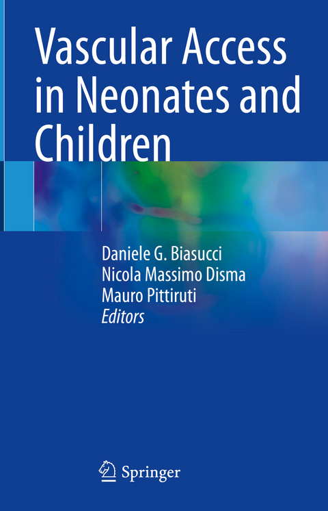 Vascular Access in Neonates and Children - 