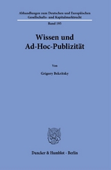 Wissen und Ad-Hoc-Publizität. - Grigory Bekritsky