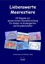 Liebenswerte Meerestiere - Andrea Kube, Johanna Katharina Kube