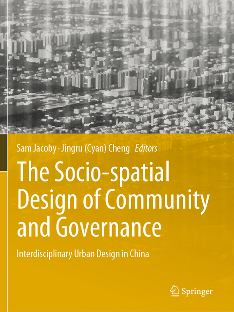 The Socio-spatial Design of Community and Governance - 