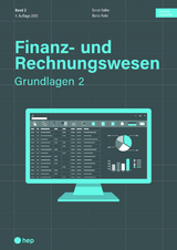 Finanz- und Rechnungswesen - Grundlagen 2 (Print inkl. digitales Lehrmittel) - Keller, Ernst; Rohr, Boris