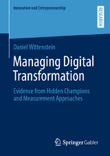 Managing Digital Transformation - Daniel Wittenstein