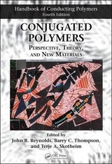 Conjugated Polymers - Reynolds, John R.; Thompson, Barry C.; Skotheim, Terje A.