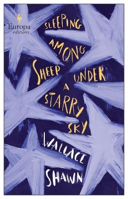 Sleeping Among Sheep Under a Starry Sky - Wallace Shawn