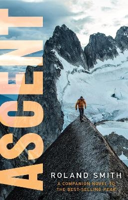 Ascent: A Peak Marcello Adventure - Roland Smith