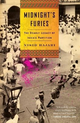 Midnight's Furies - Nisid Hajari