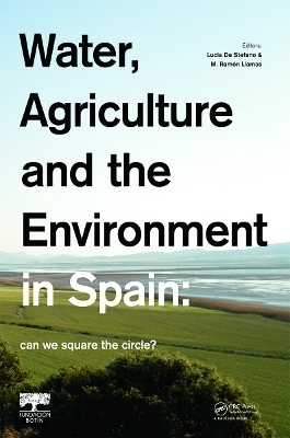 Water, Agriculture and the Environment in Spain: can we square the circle? - 