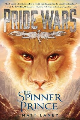 Pride Wars: The Spinner Prince - Matt Laney