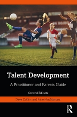 Talent Development - Collins, Dave; MacNamara, Aine