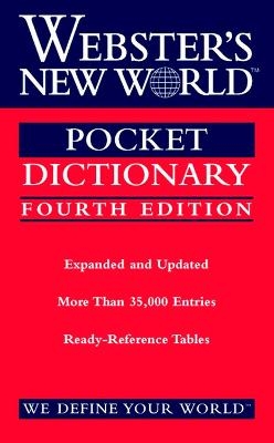 Webster's New World Pocket Dictionary, Fourth Edition - Editors of Webster's New World Coll