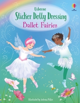 Sticker Dolly Dressing Ballet Fairies - Fiona Watt