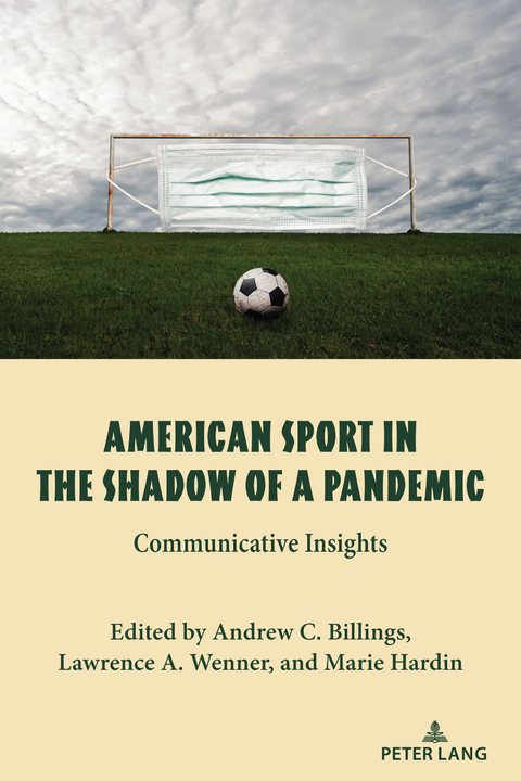 American Sport in the Shadow of a Pandemic - 