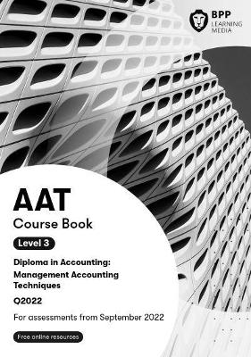 AAT Management Accounting Techniques -  BPP Learning Media