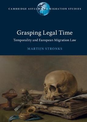 Grasping Legal Time - Martijn Stronks