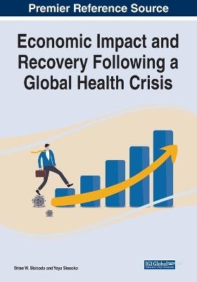 Economic Impact and Recovery Following a Global Health Crisis - 