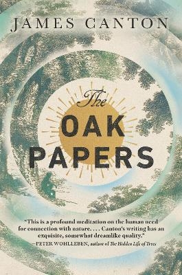 The Oak Papers - James Canton