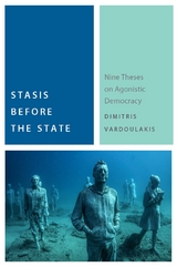 Stasis Before the State - Dimitris Vardoulakis