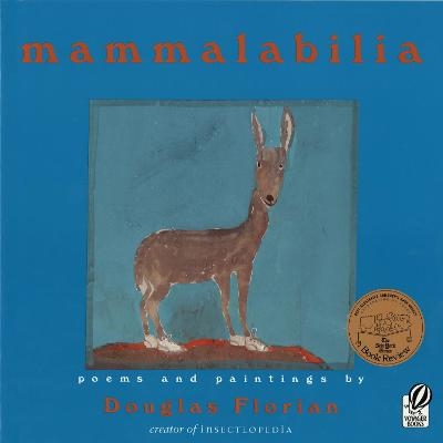 Mammalabilia - Douglas Florian,  Harcourt