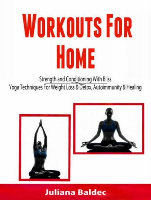 Workouts For Home: Strenght and Conditioning With Bliss - Alecandra Baldec