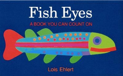 Fish Eyes -  Ehlert