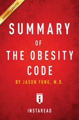 Summary of The Obesity Code -  . IRB Media