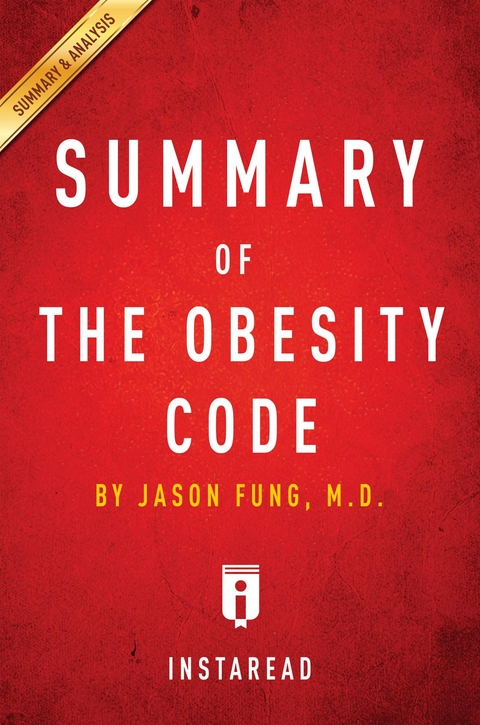 Summary of The Obesity Code -  . IRB Media