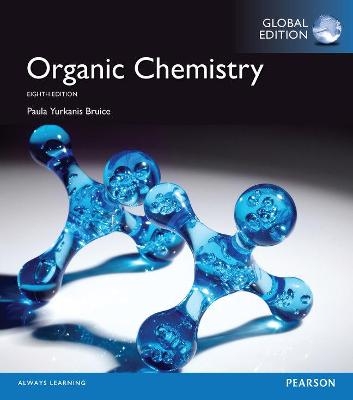 Pearson eText Access Card for Organic Chemistry [Global Edition] - Paula Bruice