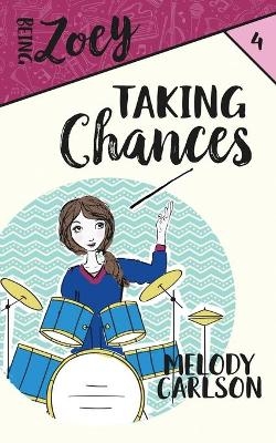 Taking Chances - Melody Carlson