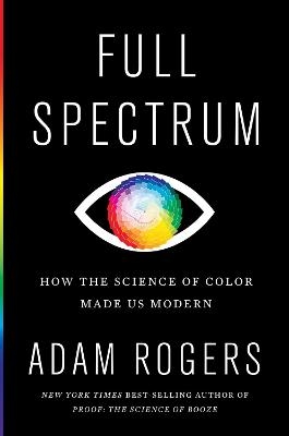 Full Spectrum - Adam Rogers