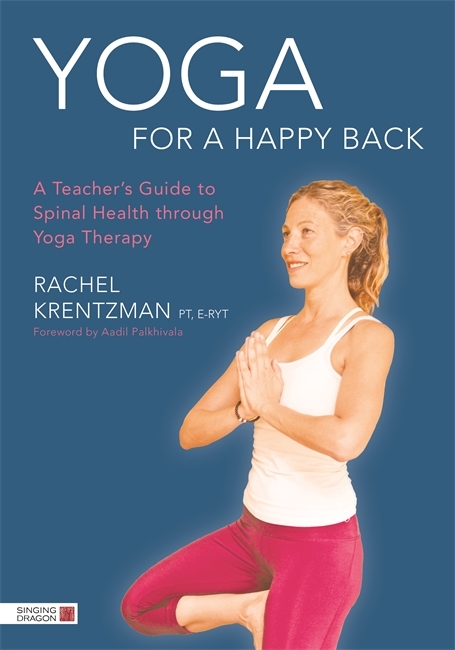 Yoga for a Happy Back -  Rachel Krentzman
