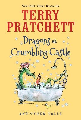 Dragons at Crumbling Castle - Terry Pratchett