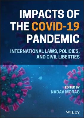 Impacts of the Covid-19 Pandemic - Nadav Morag